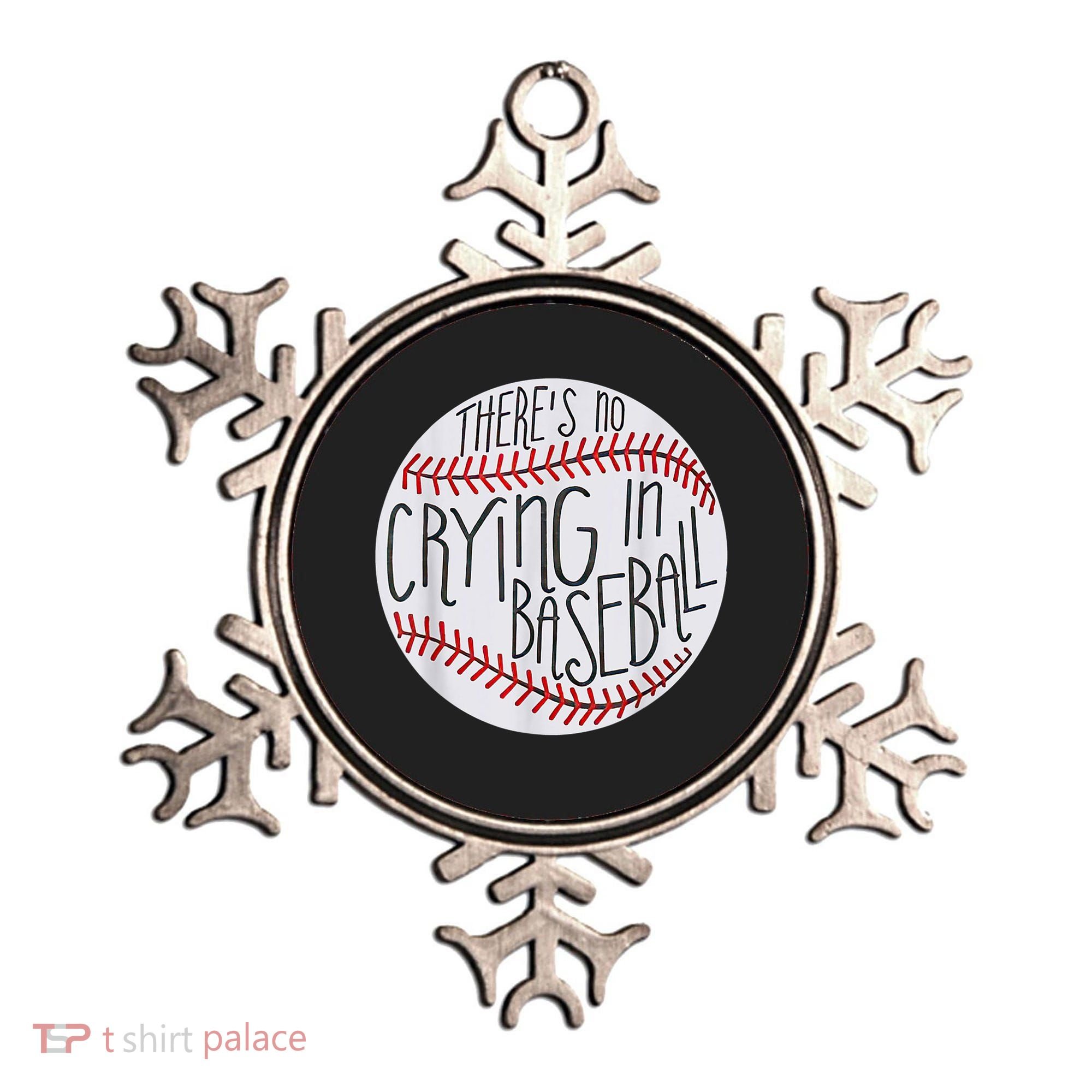 There Is No Crying In Baseball Funny Sports Ball Game Ornament