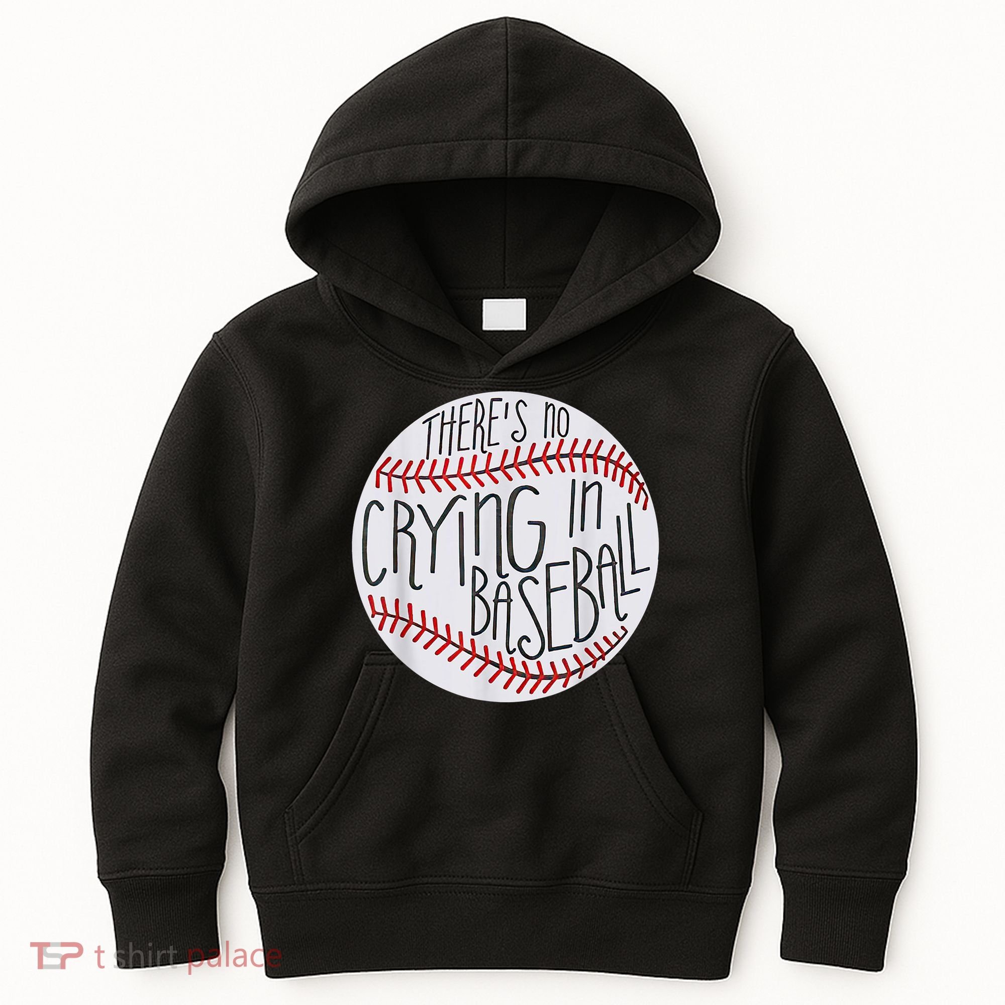 There Is No Crying In Baseball Funny Sports Ball Game Kids Hoodie