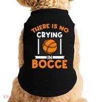 There Is No Crying In Bocce Ball Player Bocce Doggie Tank thumb 0