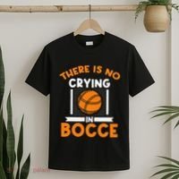 There Is No Crying In Bocce Ball Player Bocce T-Shirt thumb 2