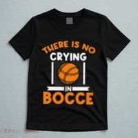 There Is No Crying In Bocce Ball Player Bocce T-Shirt thumb 5