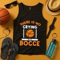 There Is No Crying In Bocce Ball Player Bocce Tank Top thumb 4