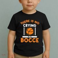 There Is No Crying In Bocce Ball Player Bocce Toddler T-Shirt thumb 2