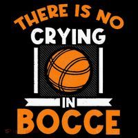 There Is No Crying In Bocce Ball Player Bocce Kids Sweatshirt thumb 2
