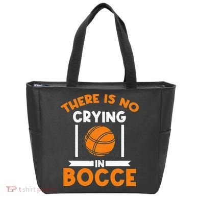 There Is No Crying In Bocce Ball Player Bocce Tote Bag