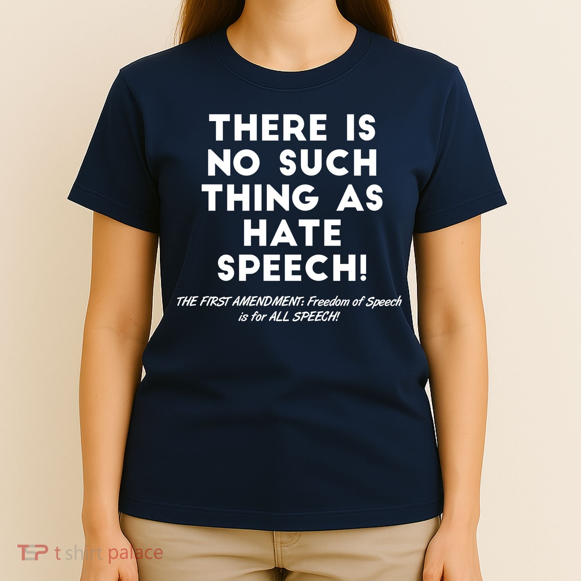 There Is No Such Thing As Hate Speech T-Shirt