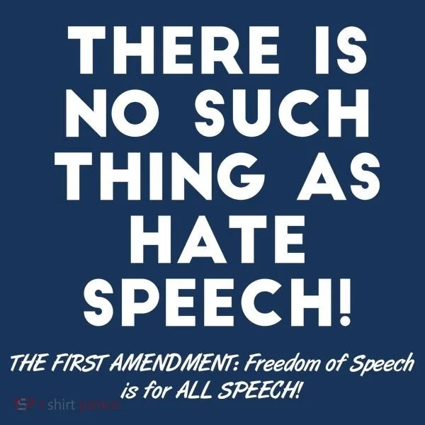 There Is No Such Thing As Hate Speech Polo