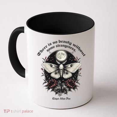 There Is No Beauty Without Some Strangeness Edgar Allan Poe Coffee Mug