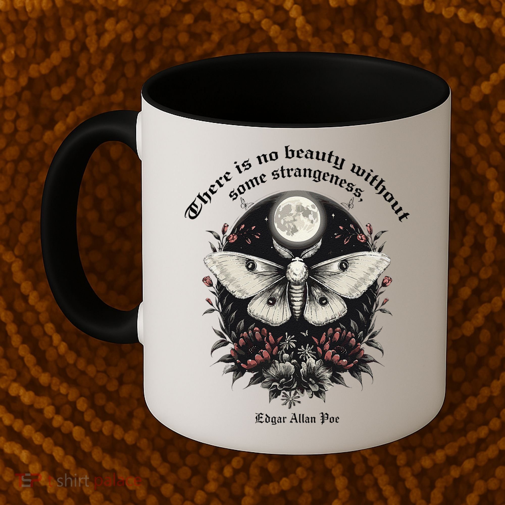 There Is No Beauty Without Some Strangeness Edgar Allan Poe Coffee Mug