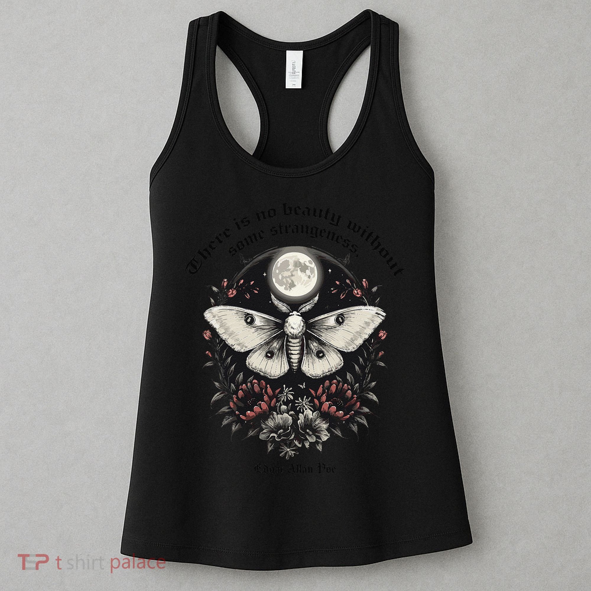 There Is No Beauty Without Some Strangeness Edgar Allan Poe Women's Tank Top