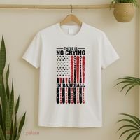 There Is No Crying In Baseball T-Shirt thumb 2