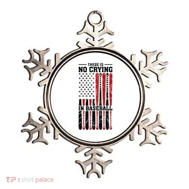 There Is No Crying In Baseball Ornament