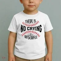 There Is No Crying In Baseball Toddler T-Shirt thumb 2
