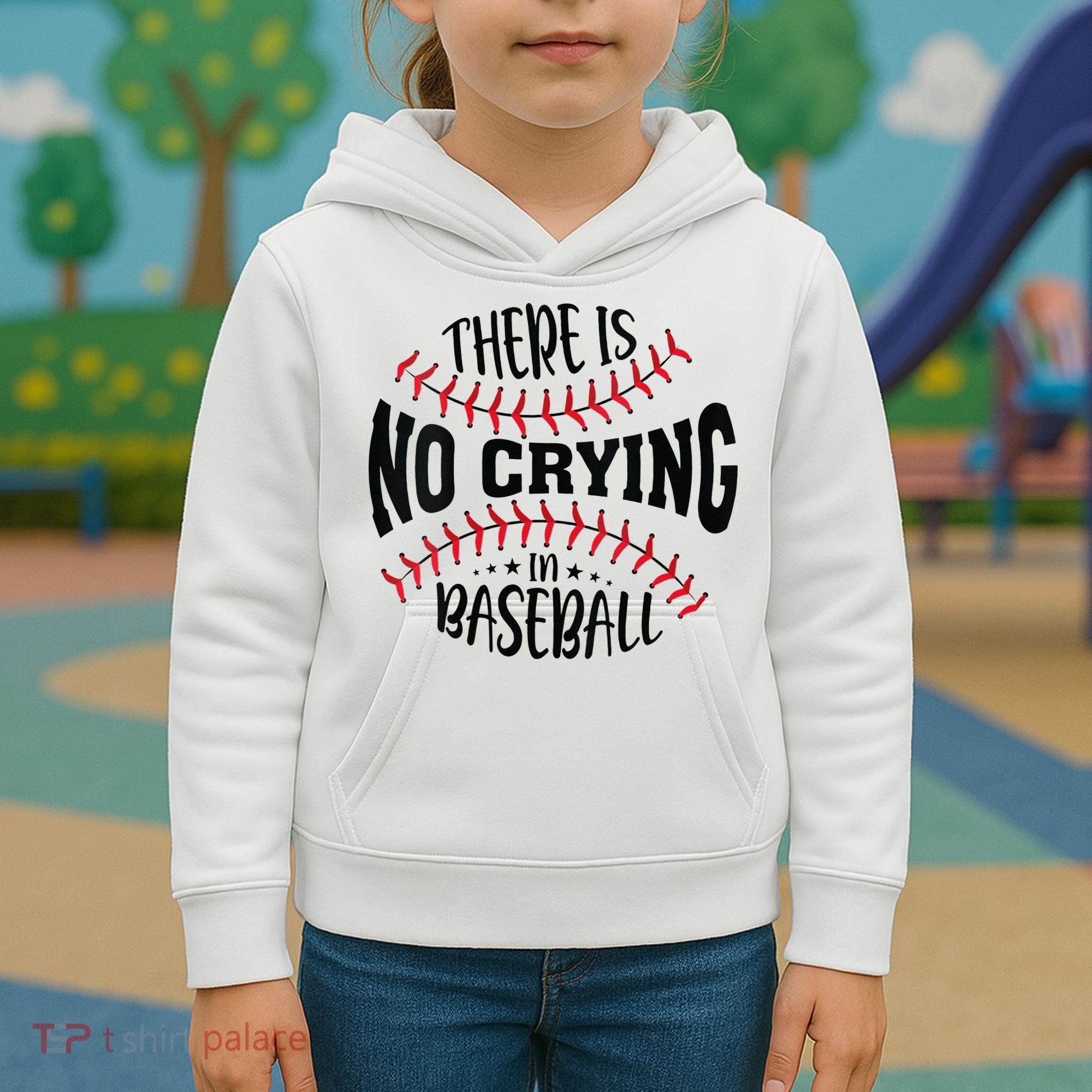 There Is No Crying In Baseball Kids Hoodie