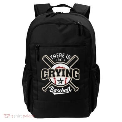 There Is No Crying In Baseball Backpack