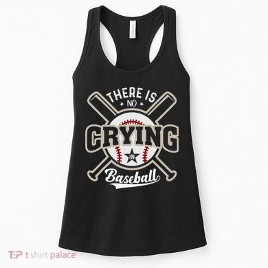 There Is No Crying In Baseball Women's Tank Top