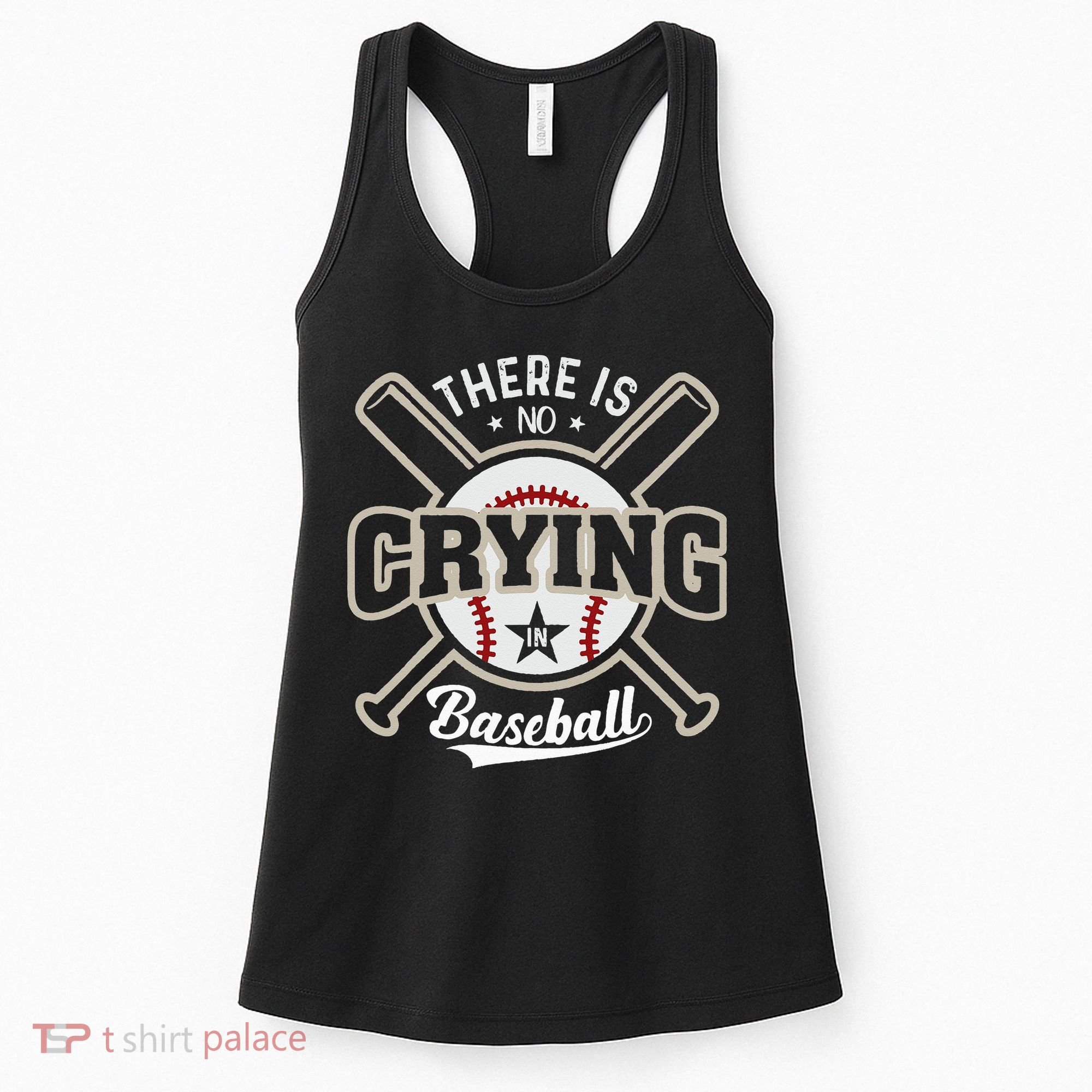 There Is No Crying In Baseball Women's Tank Top