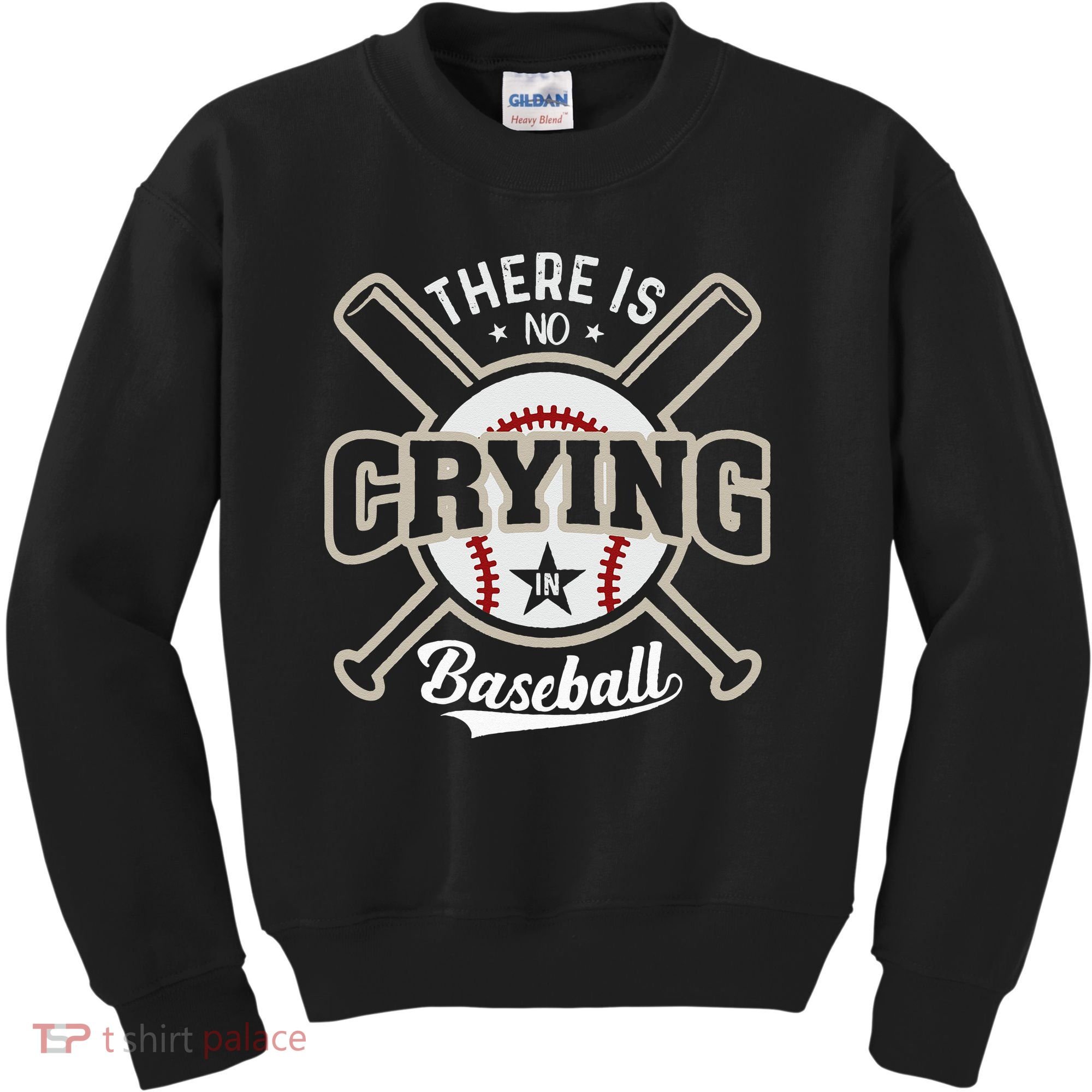 There Is No Crying In Baseball Kids Sweatshirt