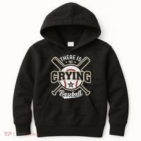 There Is No Crying In Baseball Kids Hoodie thumb 0