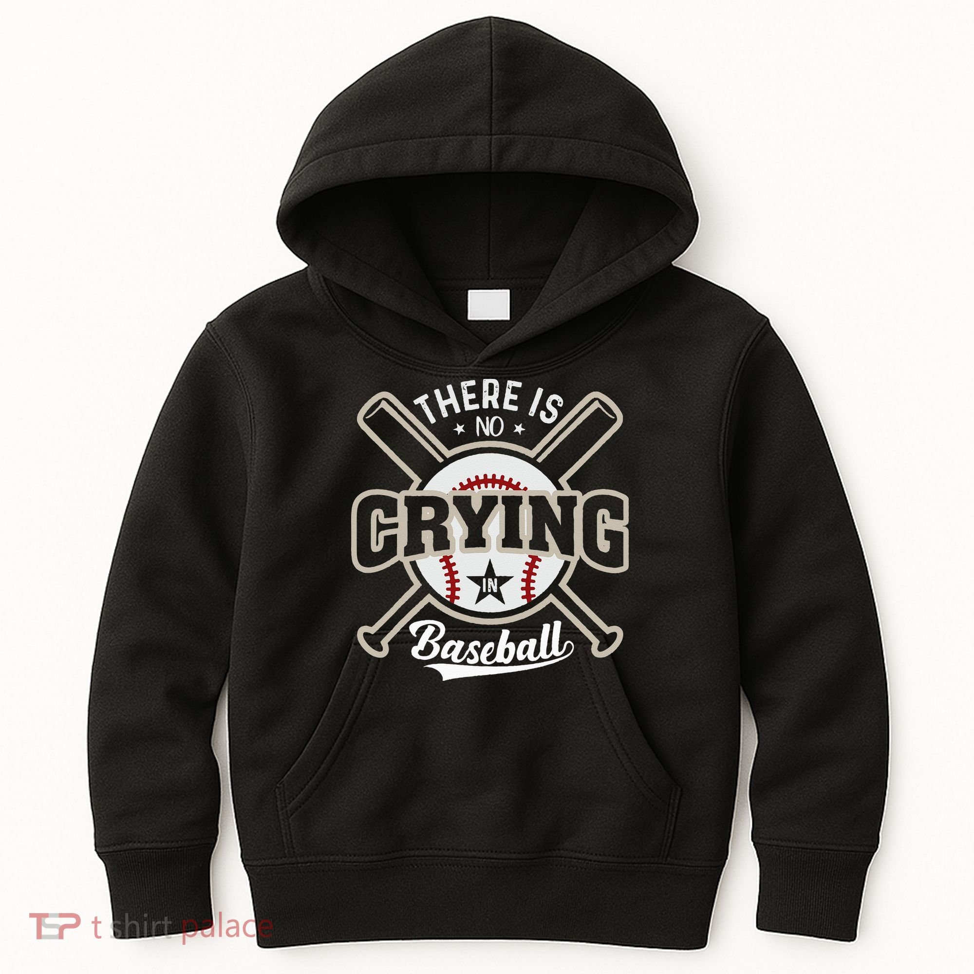 There Is No Crying In Baseball Kids Hoodie