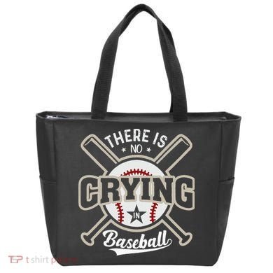There Is No Crying In Baseball Tote Bag