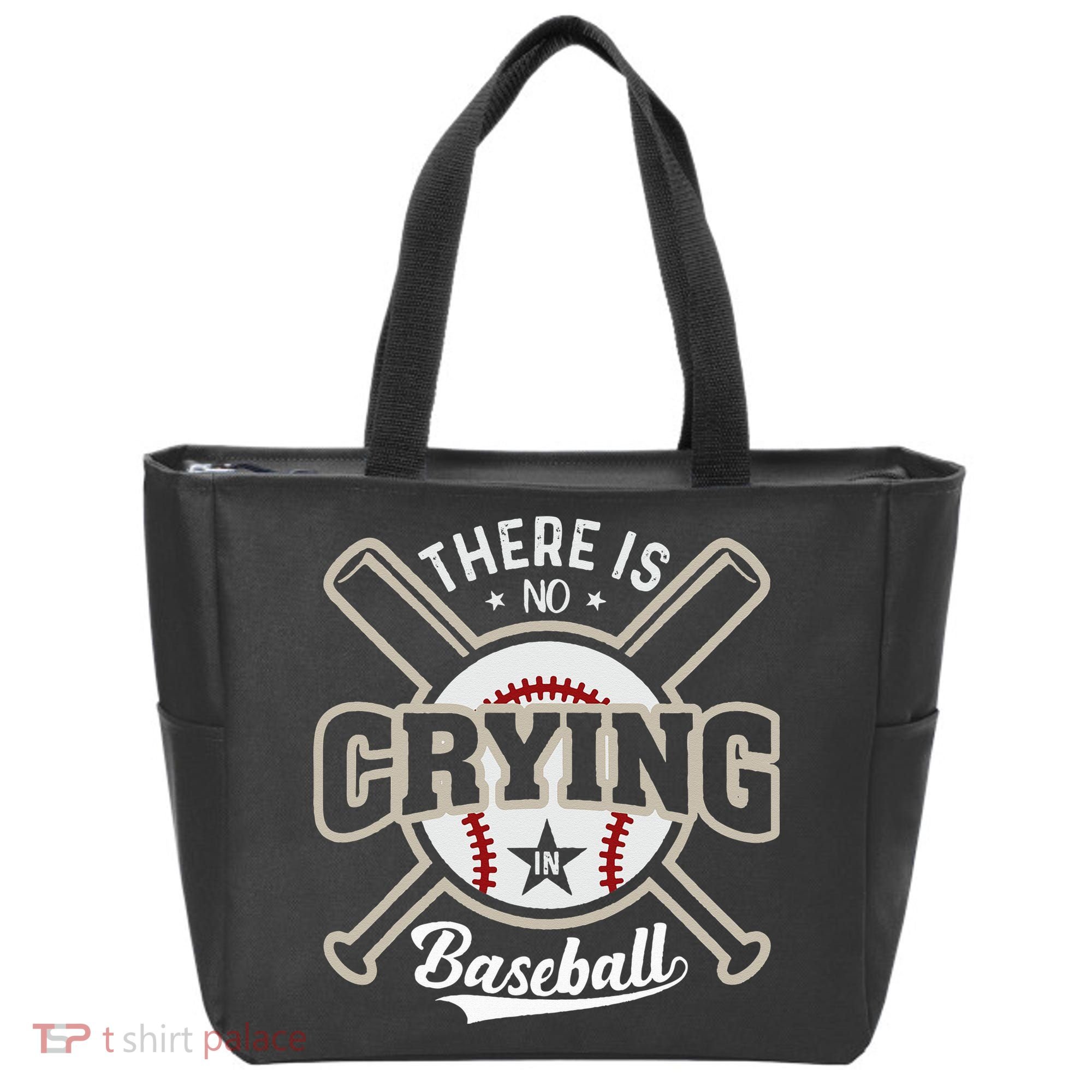 There Is No Crying In Baseball Tote Bag