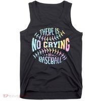 There Is No Crying In Baseball Tie Dye Tank Top thumb 0