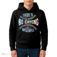 There Is No Crying In Baseball Tie Dye Kids Hoodie thumb 4