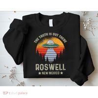 Truth Is Out There Roswell New Mexico Alien Abduction Ufo Sweatshirt thumb 2