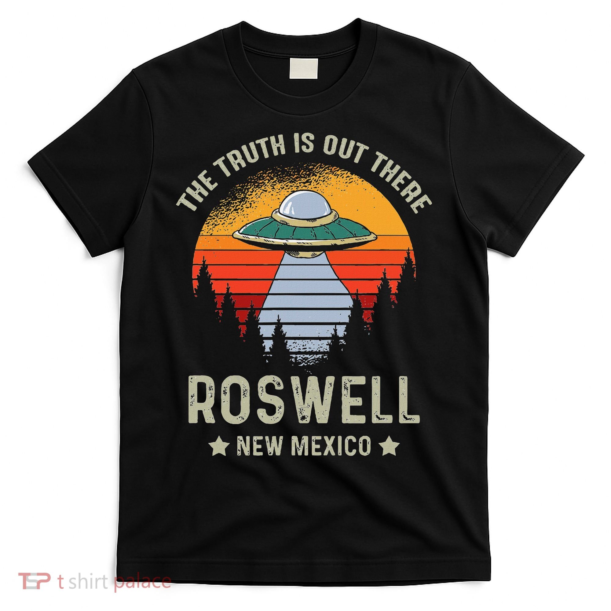 Truth Is Out There Roswell New Mexico Alien Abduction Ufo T-Shirt