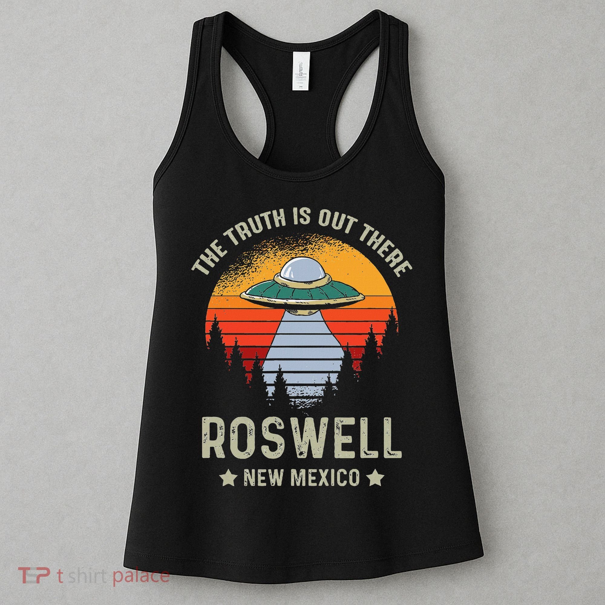 Truth Is Out There Roswell New Mexico Alien Abduction Ufo Women's Tank Top