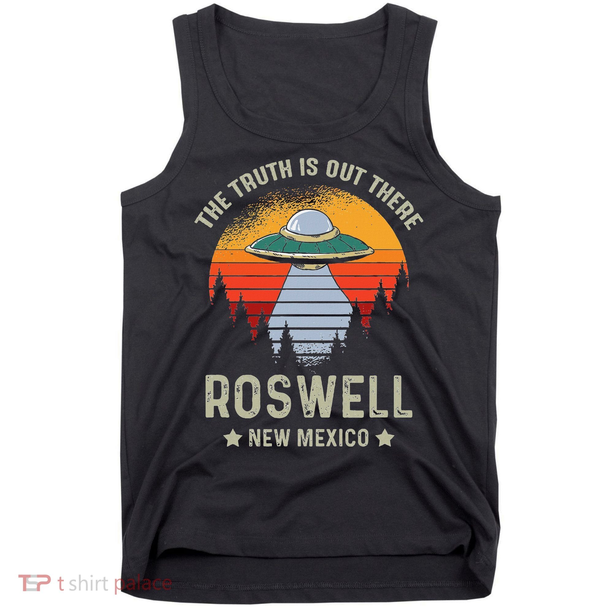 Truth Is Out There Roswell New Mexico Alien Abduction Ufo Tank Top