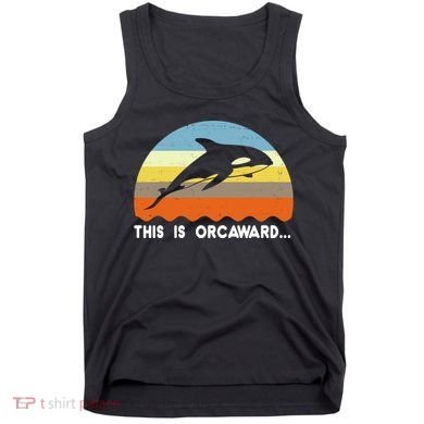 This Is Orcaward Funny Awkward Whale Sunset Tank Top