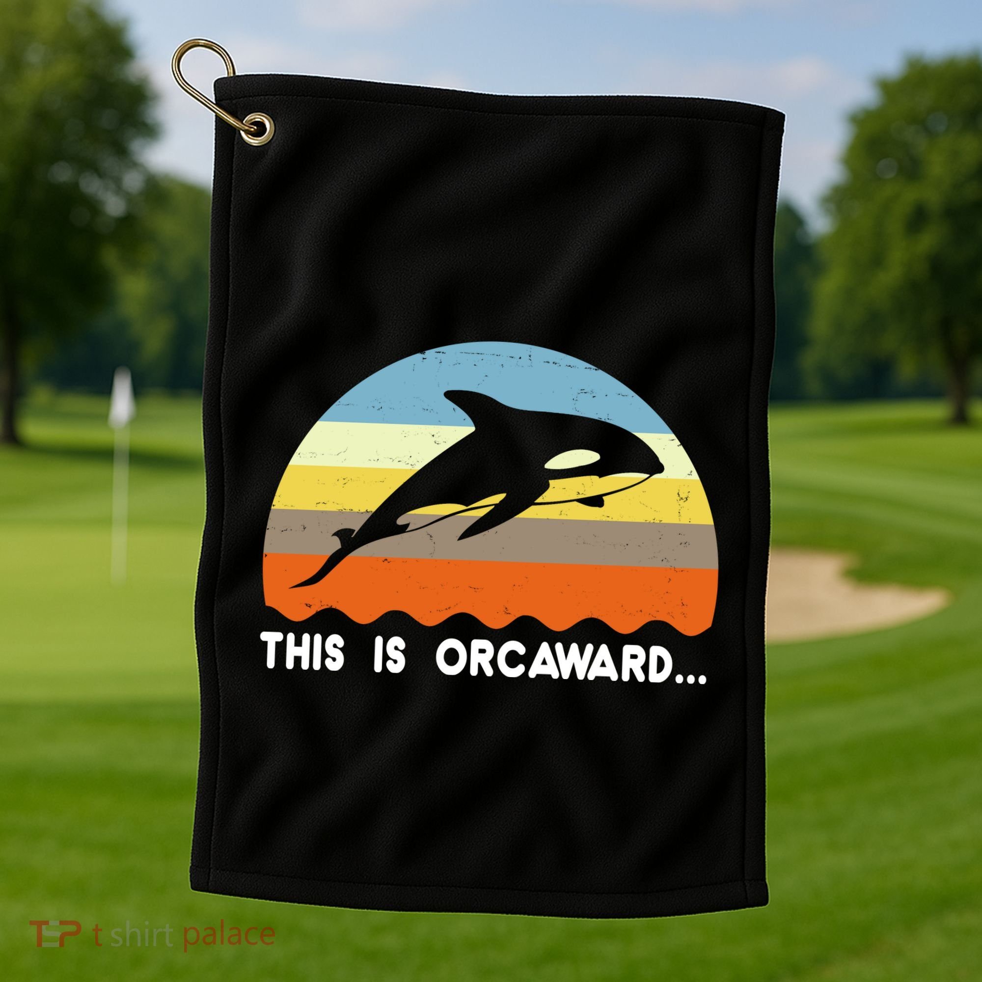 This Is Orcaward Funny Awkward Whale Sunset Golf Towel