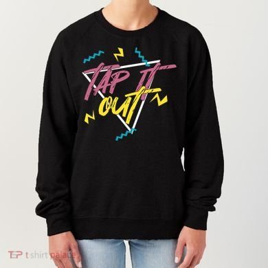 Tap It Out Tap Dancing Tap Dance Dancer Gift Women's Sweatshirt