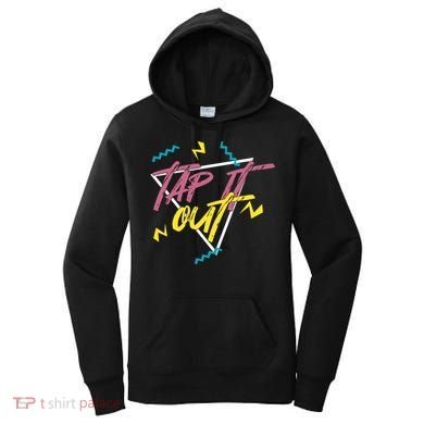 Tap It Out Tap Dancing Tap Dance Dancer Gift Women's Hoodie