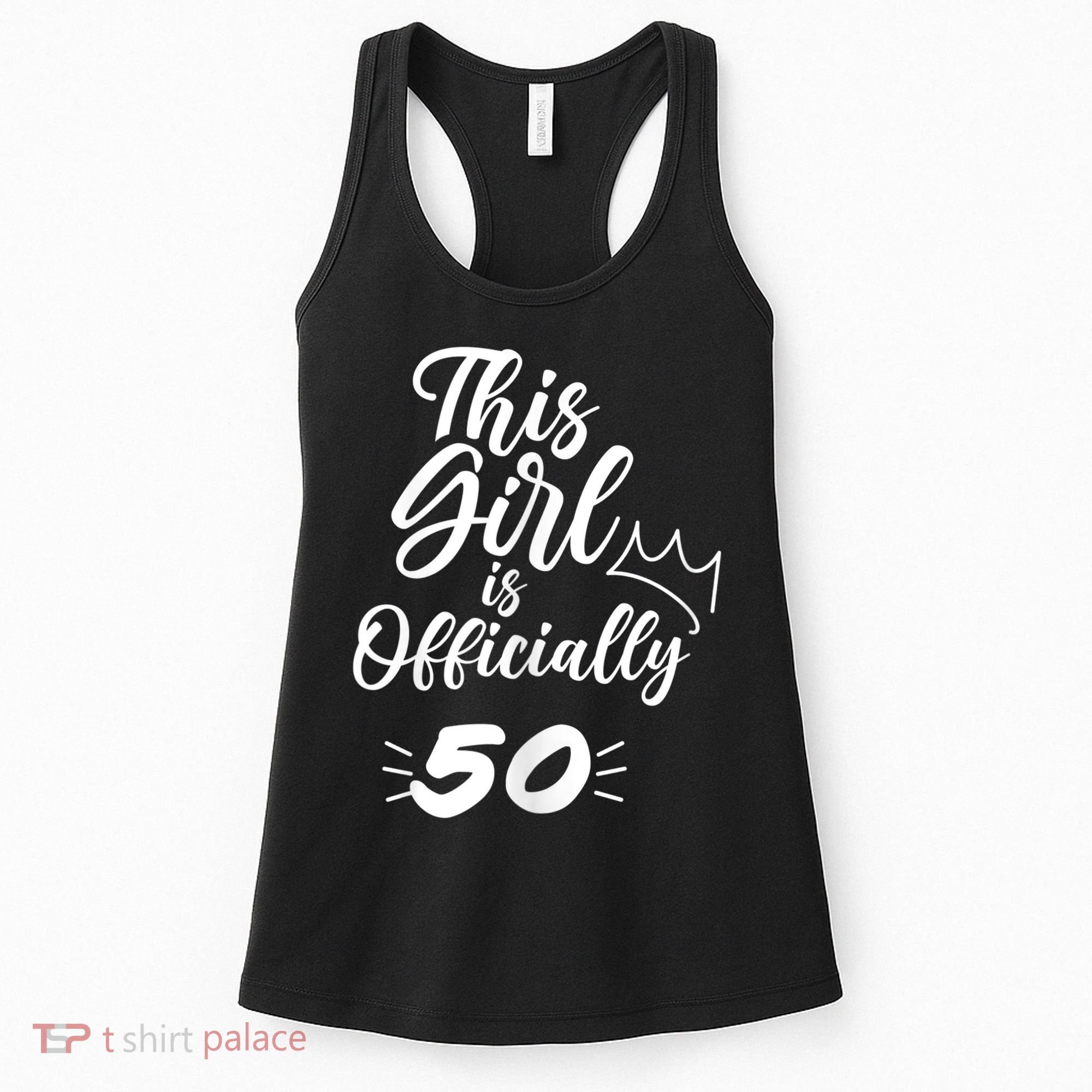 This  Is Officially 50 Fifty 50Th Fiftieth Cute Birthday Women's Tank Top