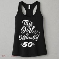 This  Is Officially 50 Fifty 50Th Fiftieth Cute Birthday Women's Tank Top thumb 3