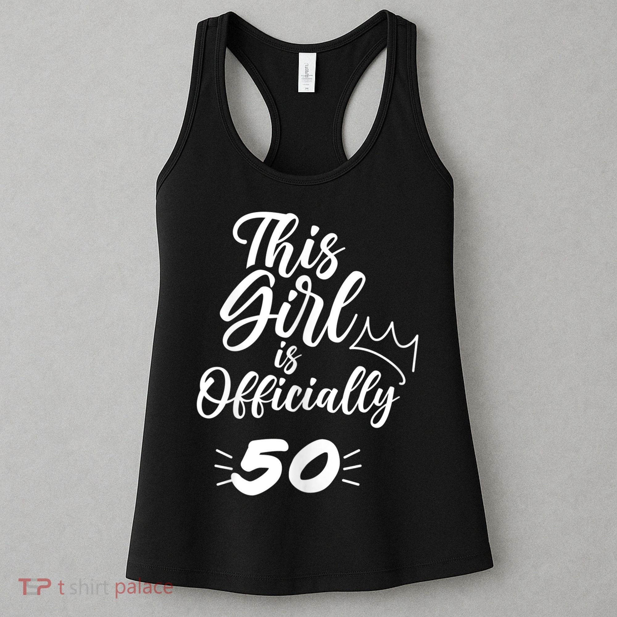 This  Is Officially 50 Fifty 50Th Fiftieth Cute Birthday Women's Tank Top