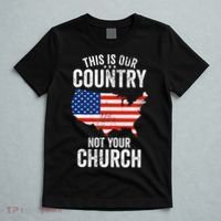 This Is Our Country Not Your Church Funny Atheist America T-Shirt thumb 5