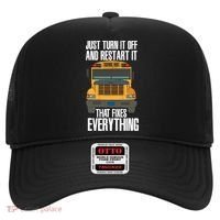 Turn It Off And Restart Funny School Bus Driver Appreciation Hat thumb 0