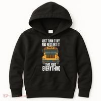 Turn It Off And Restart Funny School Bus Driver Appreciation Kids Hoodie thumb 0