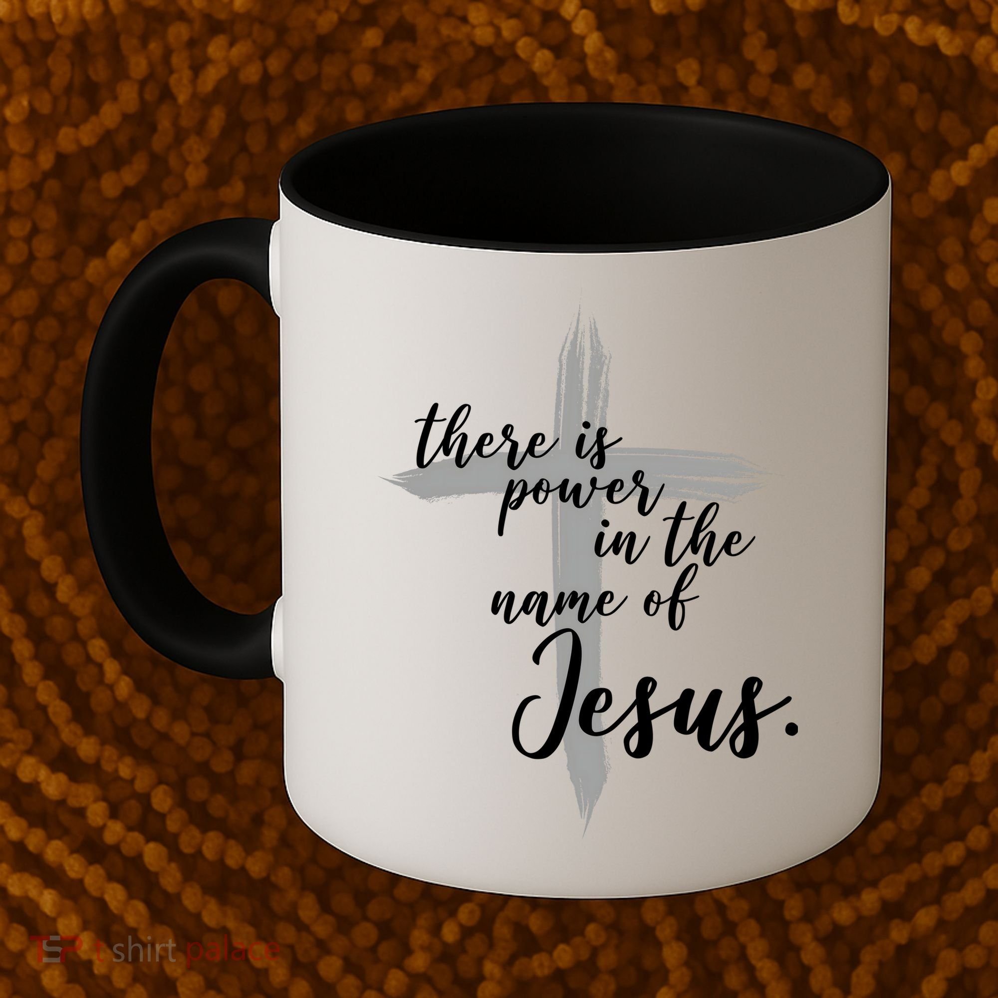 There Is Power In The Name Of Jesus Cross Coffee Mug