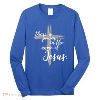 There Is Power In The Name Of Jesus Cross Long Sleeve Shirt thumb 0