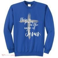 There Is Power In The Name Of Jesus Cross Sweatshirt thumb 0