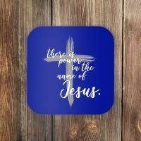 There Is Power In The Name Of Jesus Cross Coaster thumb 0