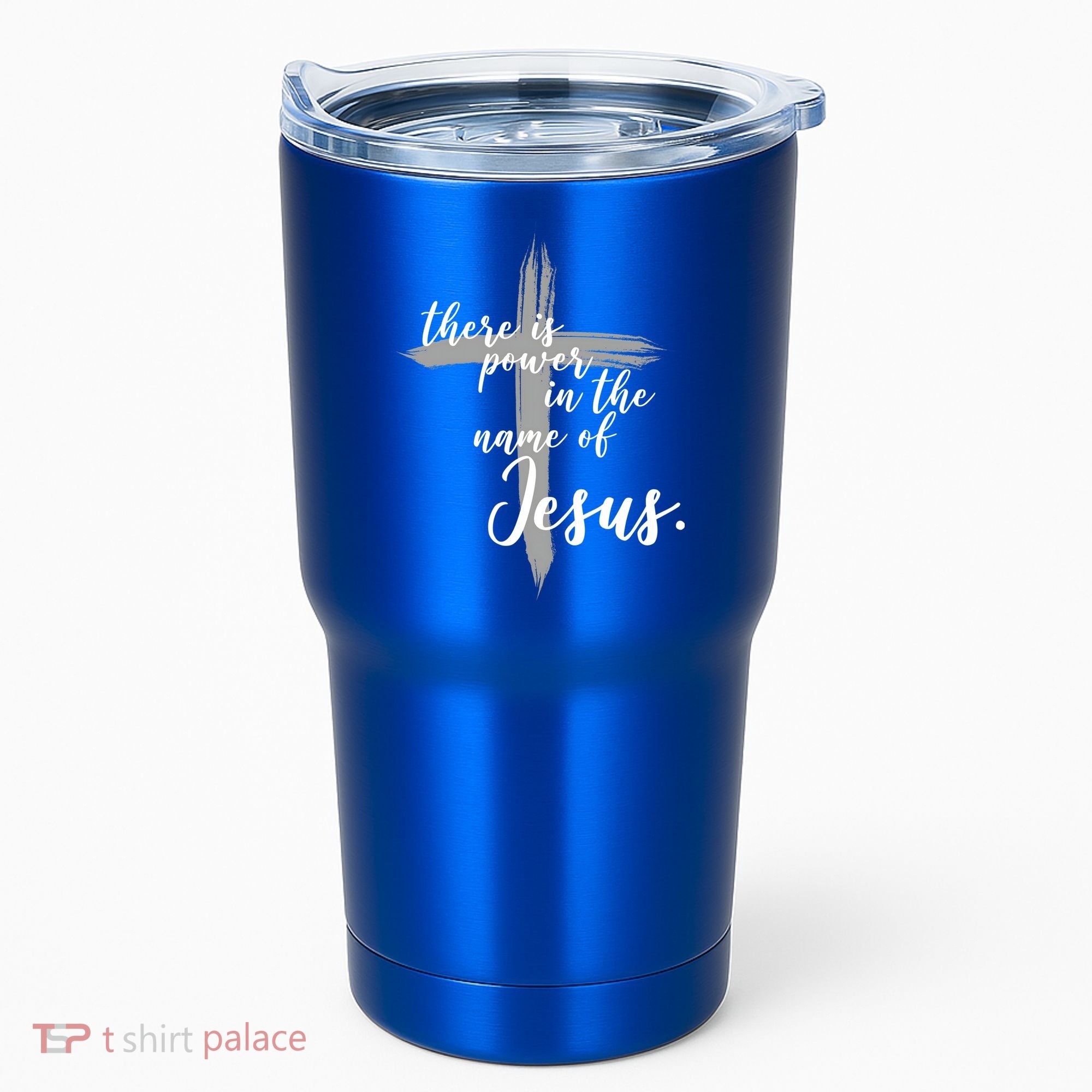 There Is Power In The Name Of Jesus Cross Tumbler