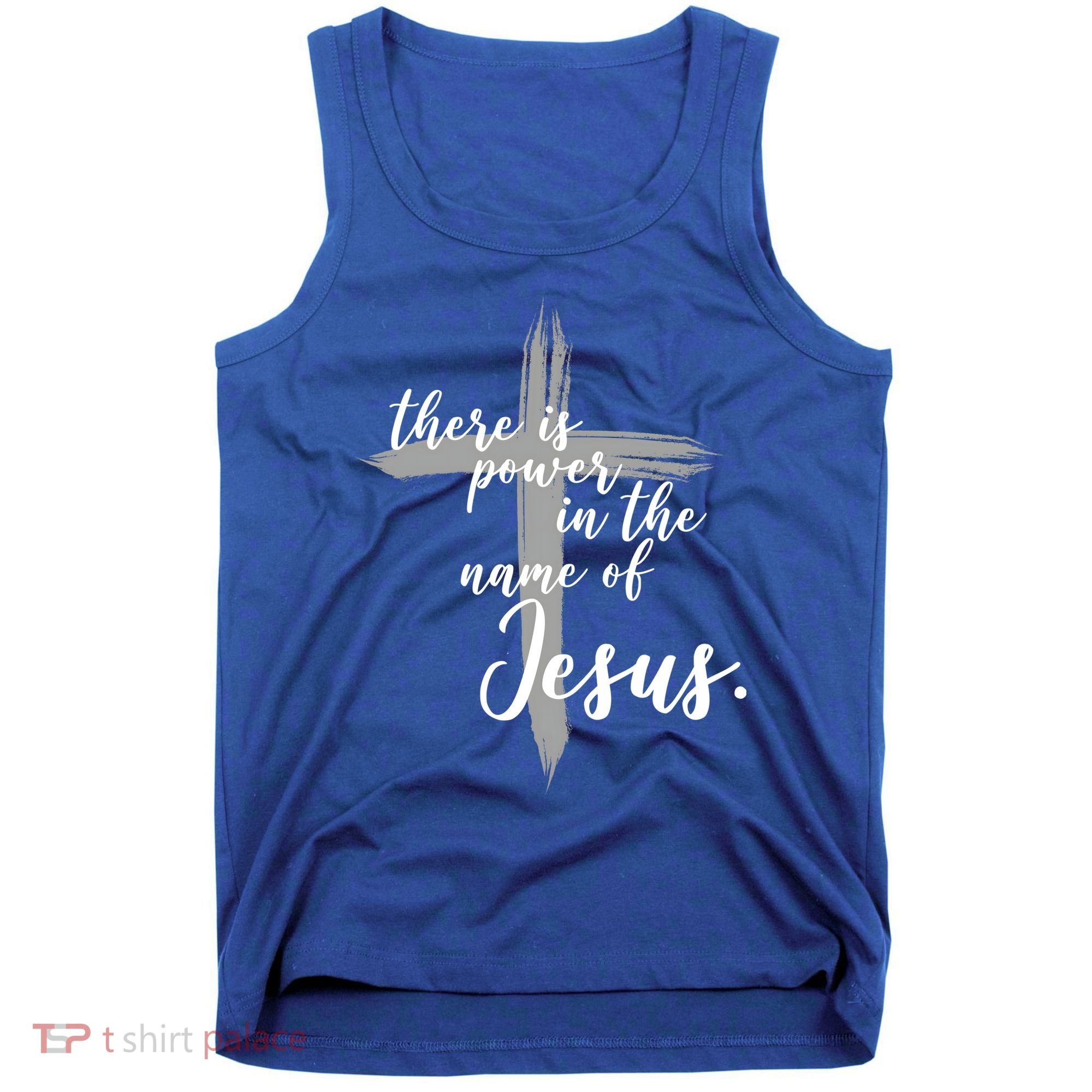 There Is Power In The Name Of Jesus Cross Tank Top