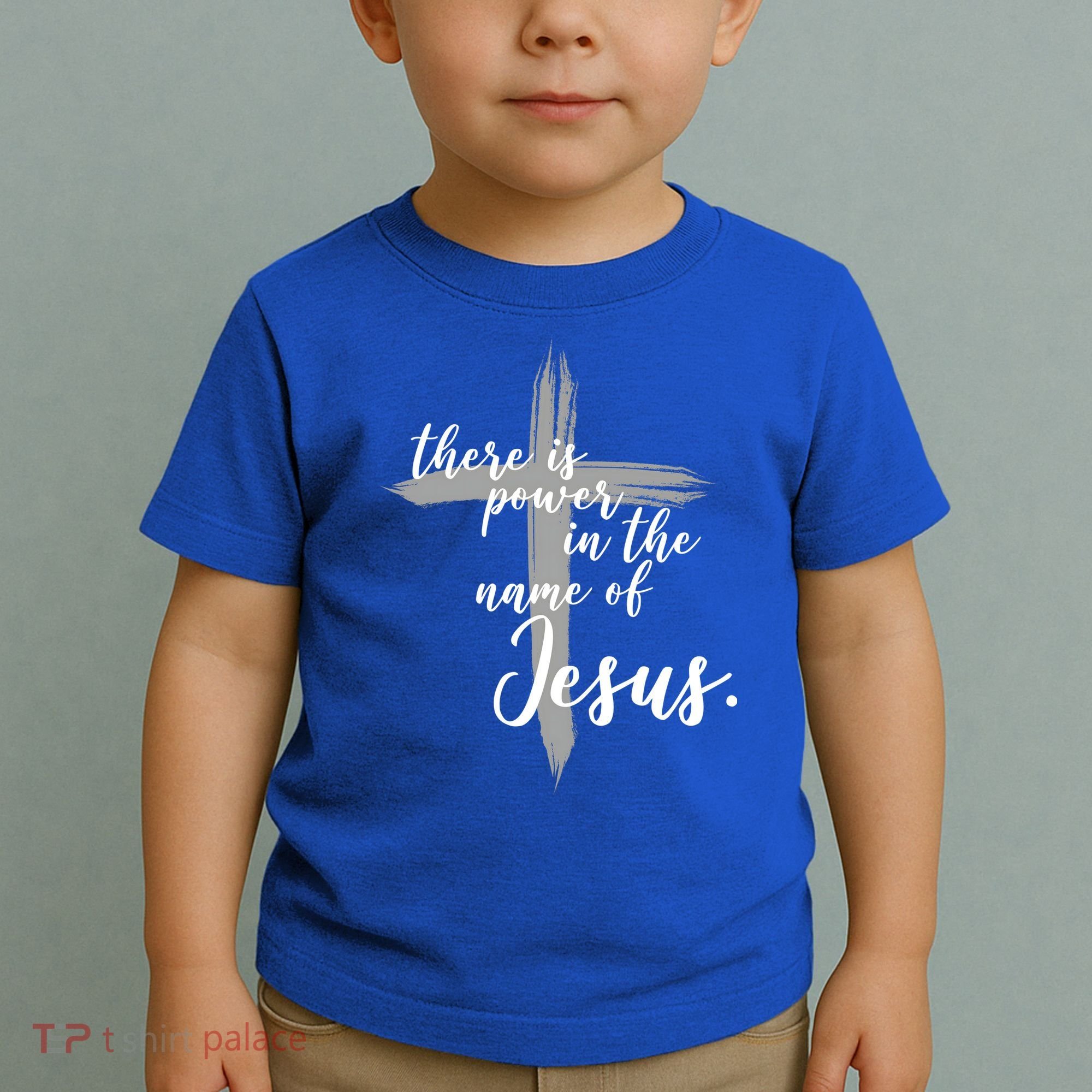 There Is Power In The Name Of Jesus Cross Toddler T-Shirt