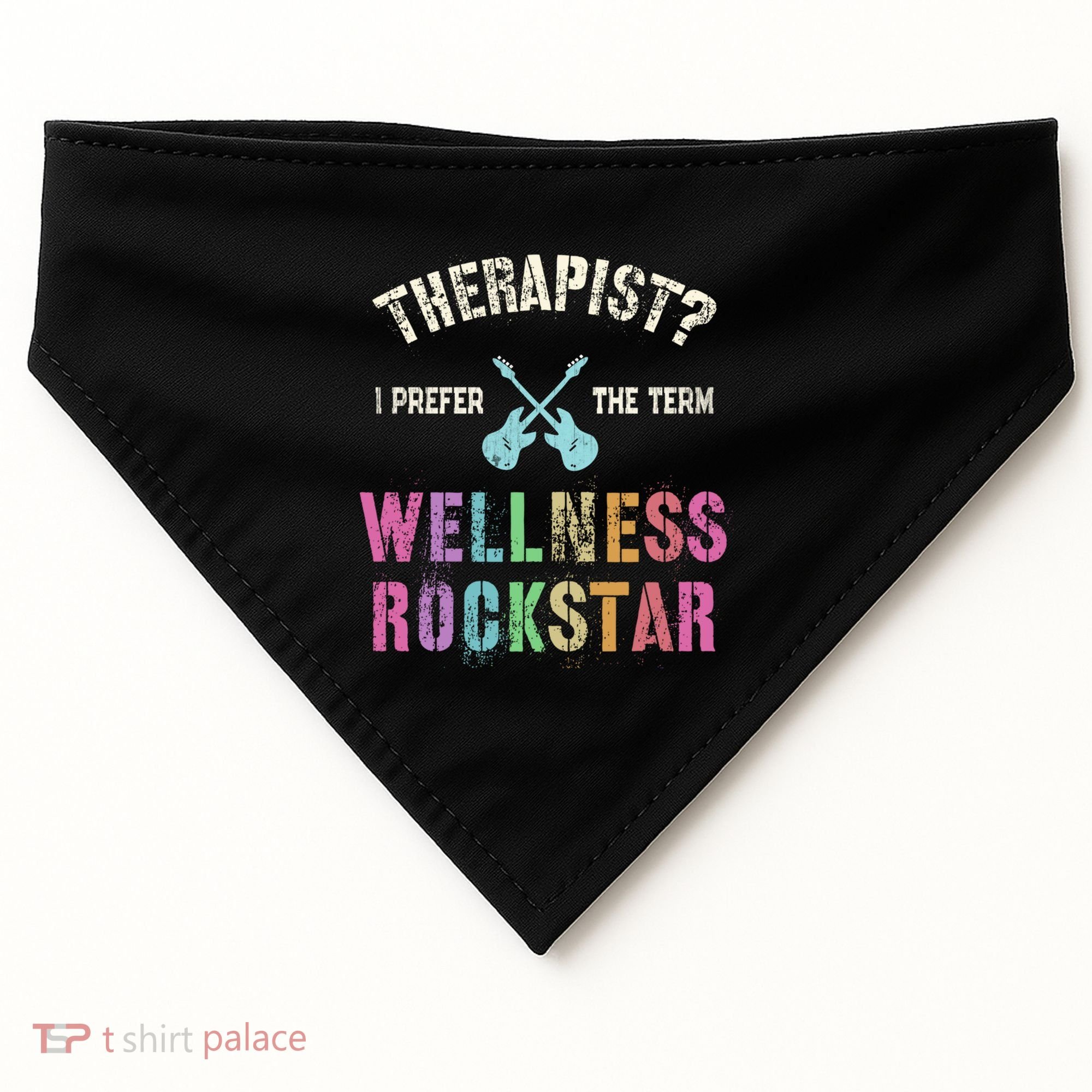 Therapist I Prefer Wellness Rockstar Therapy Ninja Team Cute Gift USA-Made Doggie Bandana
